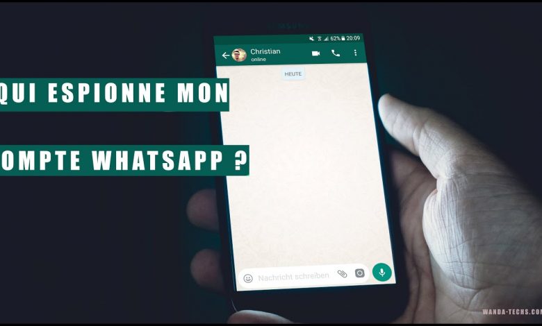 Comment savoir si on est espionné sur WhatsApp