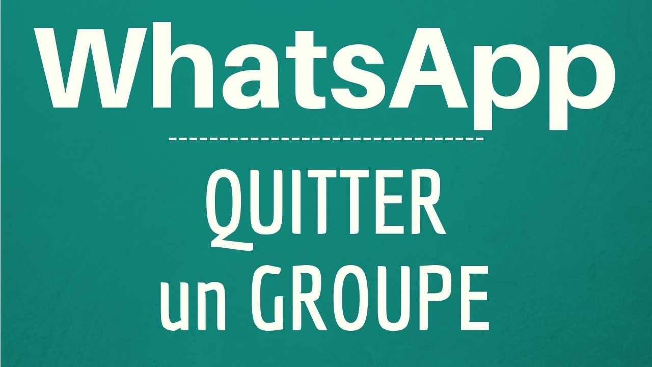 Comment quittez un groupe WhatsApp sans se faire voire ?